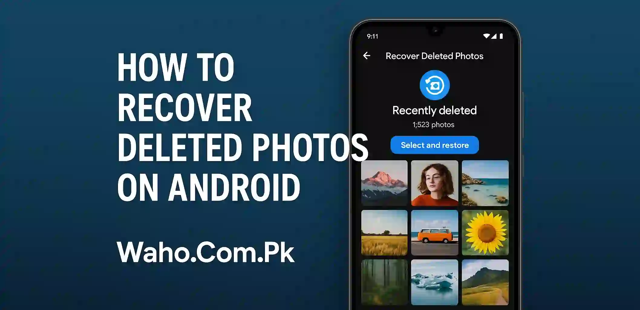 How to Recover Deleted Photos on Android