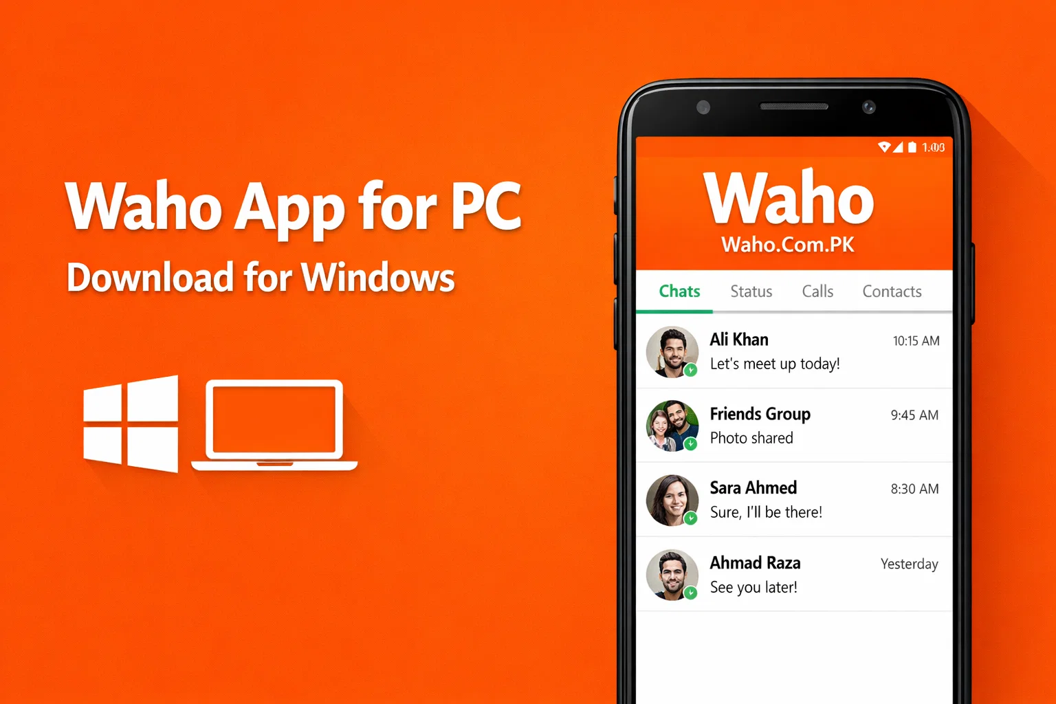 Waho App for PC